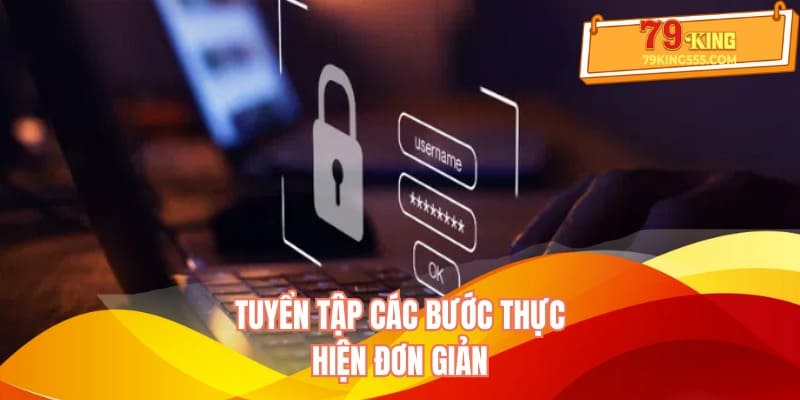 Hướng dẫn các bước đăng nhập 79king đơn giản
