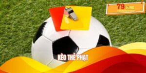 Kèo Thẻ Phạt